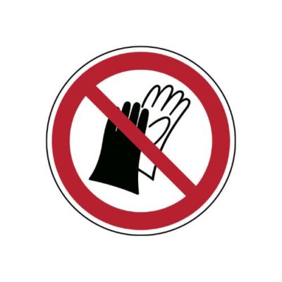 Förbudsskylt Använd ej handskar