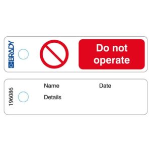 TAG skylt Brady 25 ×100 ”Do not operate” för lockout tagout Bisafe