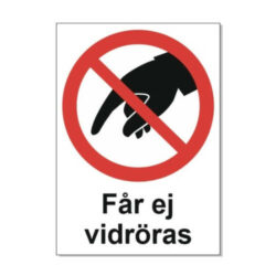 Får ej vidröras AFS
