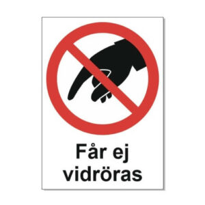 Får ej vidröras AFS