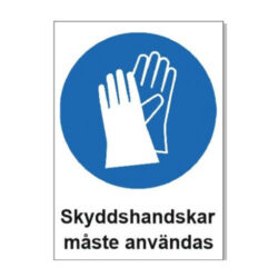 Skyddshandskar måste användas