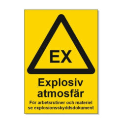 Explosiv atmosfär skyltar och dekaler enligt AFS