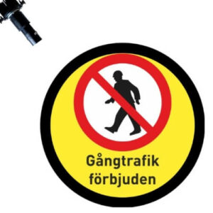 Varningsprojektor LED Gångtrafik Förbjuden